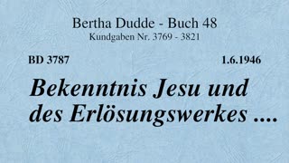 BD 3787 - BEKENNTNIS JESU UND DES ERLÖSUNGSWERKES ....