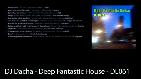 DJ Dacha - Deep Fantastic House - DL061 (Deep Soulful Jazzy House)