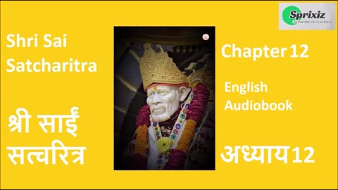 Shri Sai Satcharitra - Chapter 12 - English