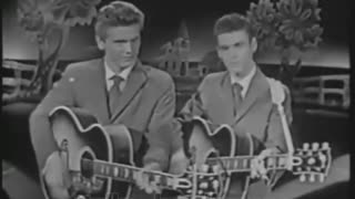 Everly Brothers - Bye Bye Love - 1957