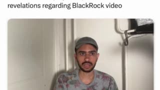 Employee Exposes O'Keefes Revelations Regarding BlackRock Video