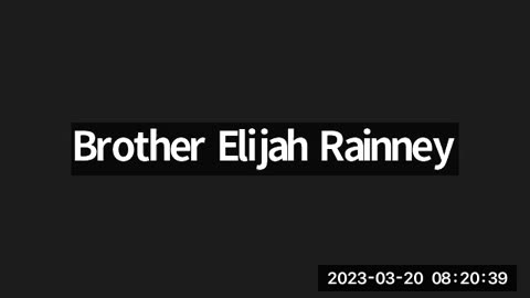 The 1888 message . Monday 20th March,2023. 8:19am Brother E. Rainney