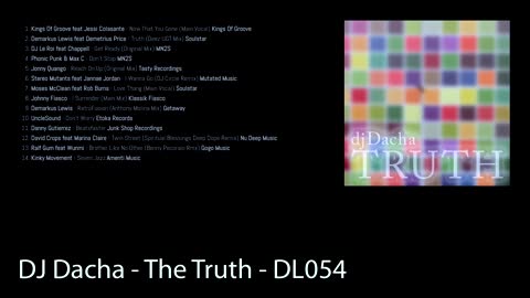 DJ Dacha - The Truth - DL054 (Deep Soulful House Mixes)