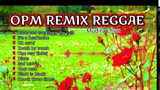 OPM Remix Reggae .