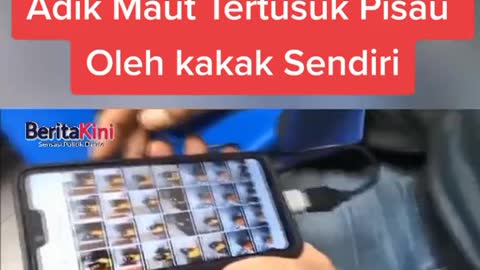 Adik Terbunuh disebabkan tertusuk pisau oleh kakaknya sendiri.