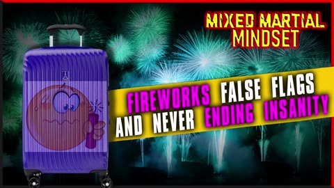 Fear Over Fireworks The Freak Show Continues