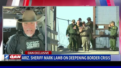 Arizona Sheriff Mark Lamb on the border crisis and the end of Title 42