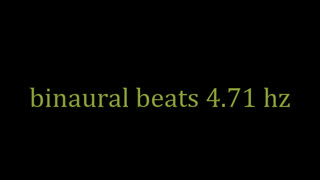 binaural beats 4.71 hz