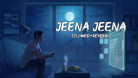 Jeena Jeena song | Lofi Song | OM CREATION