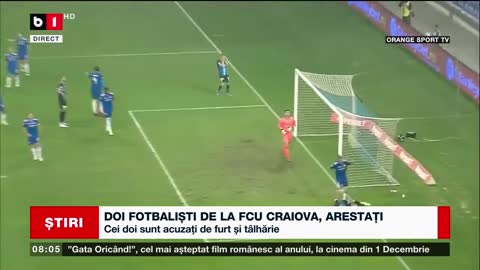 DOI FOTBALIȘTI DE LA FCU CRAIOVA, ARESTAȚI_Știri B1_20 nov 2022