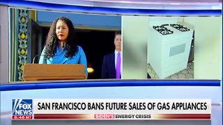 Fox News: “San Francisco now becoming the latest Democratic-led city to crack down on gas appliances"