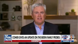 "We're There" - James Comer Reveals That Biden's Impeachment Is Coming