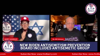 NEW BIDEN ANTISEMITISM PREVENTION BOARD INCLUDES ANTISEMETIC GROUP