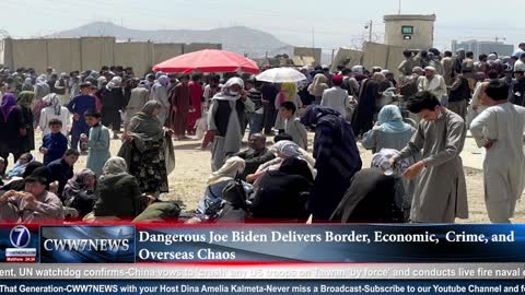 China vows to crush US troops In Taiwan-US Citizens stranded in Afghanistan-Bidens Agenda:Destroy US