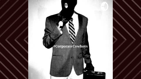 Corporate Cowboys Podcast - S4E14 Coming to a Head
