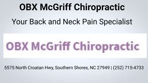 OBX McGriff Accident and Injury Chiropractic Service in Southern Shores