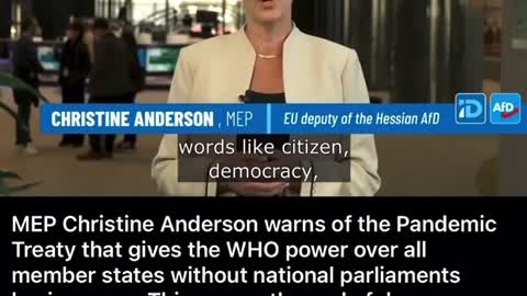 MEP Christine Anderson warns of the Pandemic Treaty.