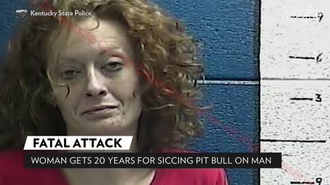 Good Boy, Get Him Ky. Woman Gets 20 Years for Siccing Pit Bull on Man, Killing Him PEOPLE