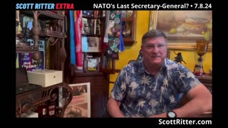 Scott Ritter Extra: NATO's Last Secretary General?