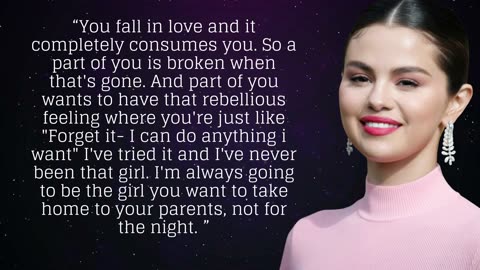 Selena Gomez Quotes POWERFUL Messages for Women