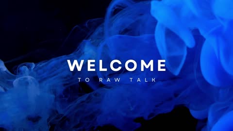 Raw Talk - Ep. 85 - ...and the future is now.