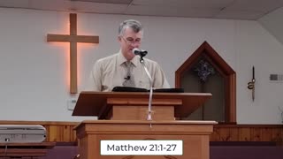 Matthew 21:1-27