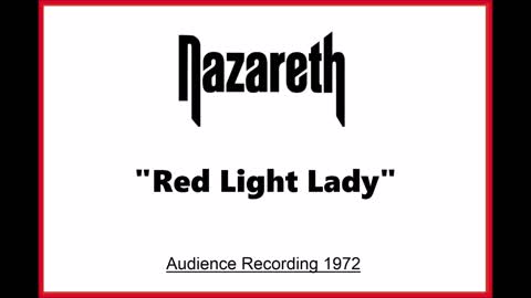 Nazareth - Red Light Lady (Live in London, England 1972) Audience Recording