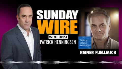 Sunday Wire Radio Interview: Reiner Fuellmich on Corona Committee Successes & Challenges 2-23-22