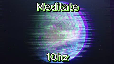 Meditation - 10hz (SineWave)