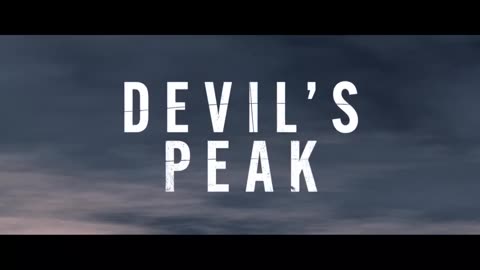 Devil's Peak 2023 - Theatrical Trailer