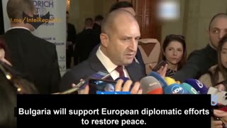 Bulgarian President Radev - Bulgaria doesn't support and will not send weapons to Ukraine, not under the current government; we call only for peace