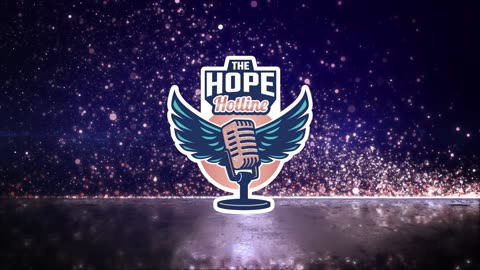 The Hope Hotline | S01-E21 | 03-29-23