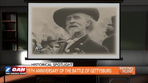 Tipping Point - Historical Spotlight - 75th Anniversary of the Battle of Gettysburg