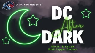 DC After Dark with Matt Couch and David Pollack is LIVE