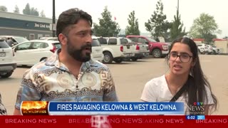 Fires ravaging Kelowna and West Kelowna