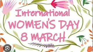 is international women history month today 8 3/8/24