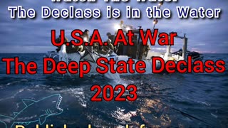 USA At WAR: THE DEEP STATE DECLASS 2023