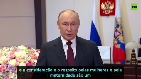 O presidente russo, Putin, dirigiu-se às mulheres russas e felicitou-as pelo Dia...