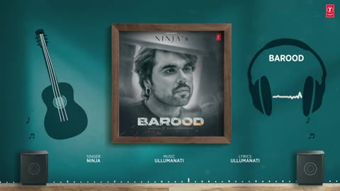 BAROOD (Full Audio) _ Ninja _ Latest Punjabi Songs 2024