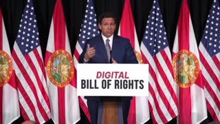 Florida Gov. Ron DeSantis announces "Digital Bill of Rights" to protect Floridians