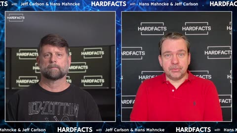 HARDFACTS w/Jeff Carlson & Hans Mahncke - Ep. #16