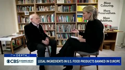 Legal Ingredients in U.S Food Products That Are Banned In Europe [CBS evening news]