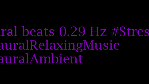 binaural_beats_0.29hz_AudioSphereSerenitySounds Music GoodnightSleep