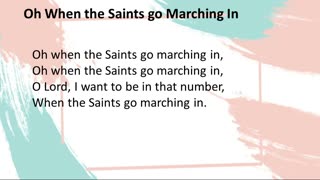 When the Saints Go Marching In