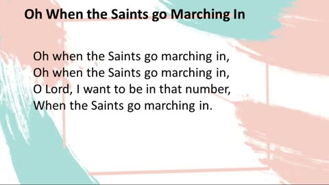 When the Saints Go Marching In