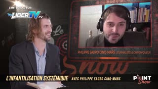 L'infantilisation systémique | Le Point Show En Coulisse