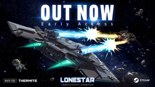 Lonestar - Official Early Access Launch Trailer