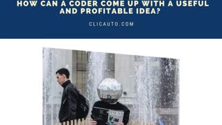 💭 HOW CAN A CODER COME UP WITH A USEFUL AND PROFITABLE IDEA?