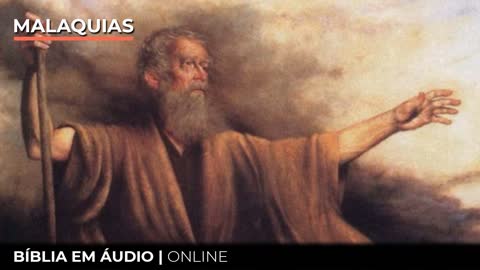 Malaquias Completo - Bíblia Online - Narrado em Português