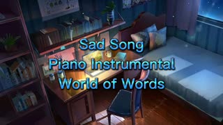 Relaxing Sad Song For You